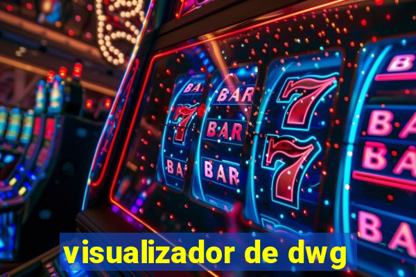 visualizador de dwg